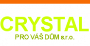 CRYSTAL PRO VÁŠ DŮM s.r.o.