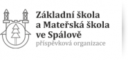 Základní škola a Mateřská škola Spálov, příspěvková organizace