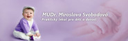 MUDr. Miroslava Svobodová