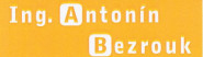 Ing. Antonín Bezrouk