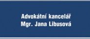 Libusová Jana, Mgr., advokát