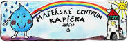 Mateřské centrum Kapička, z.s.