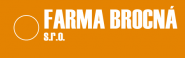 FARMA BROCNÁ s.r.o.